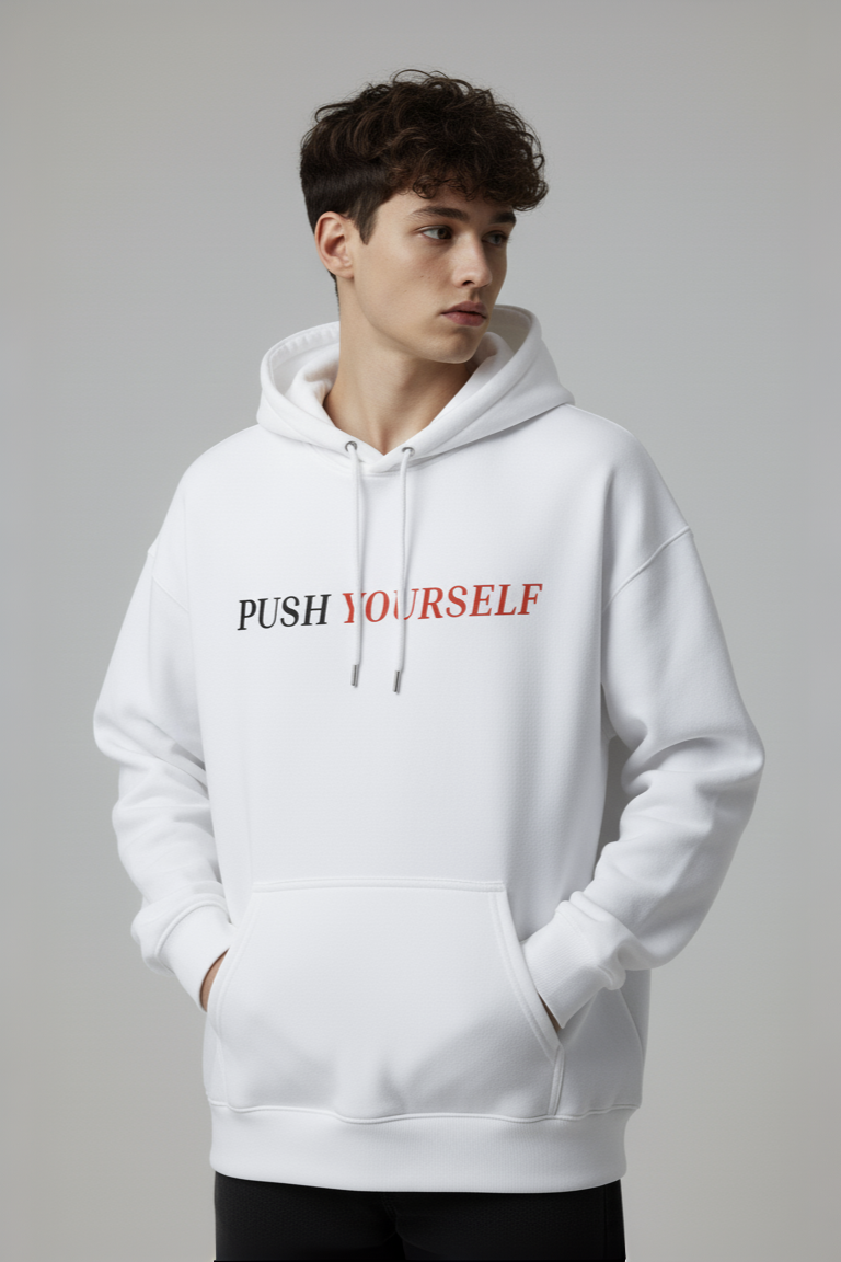 “Push Yourself” Oversized White Hoodie – Motivational Streetwear for Men
