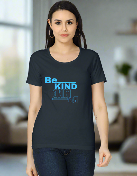 Women's T-Shirt: Be KIND