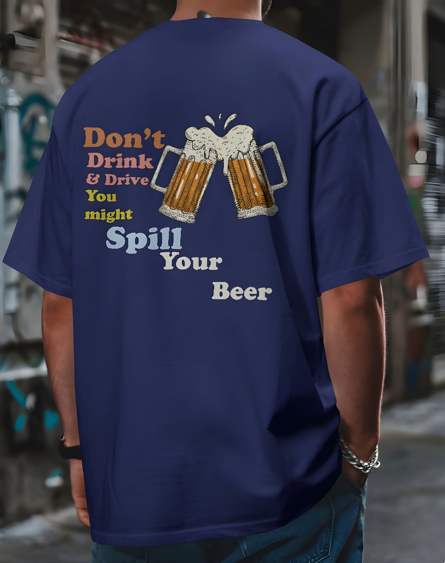 Men's Oversized T-Shirt: Don't Drink & Drive